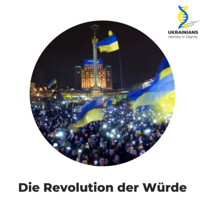Die Ukraine – Identität und Würde