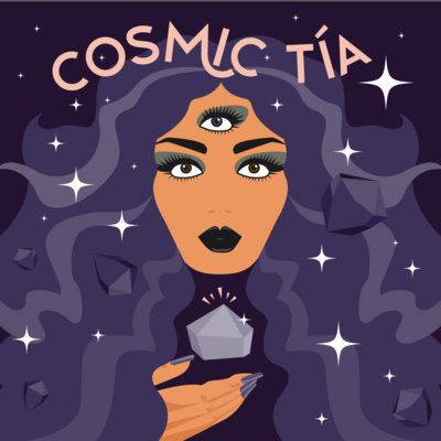 Welcome to Cosmic Tía Welcome to Cosmic Tía