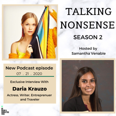 Episode Nine: Interview and Discussion with actor Daria Krauzo