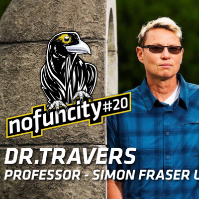 No Fun City Podcast #20 - Dr.Travers and the Trans Generation