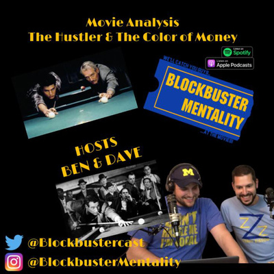 The Hustler & The Color of Money - Movie Analysis