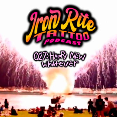 027- Happy New Whatever