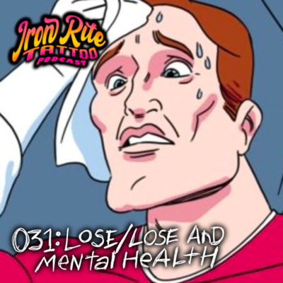 031-Lose/Lose and Mental Health