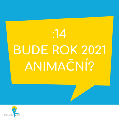 Bude rok 2021 animační?