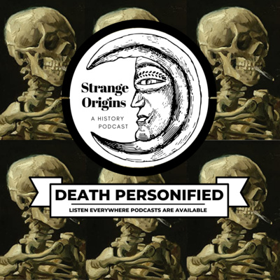 Episode 34 | Death Personified Episode 34 | Death Personified