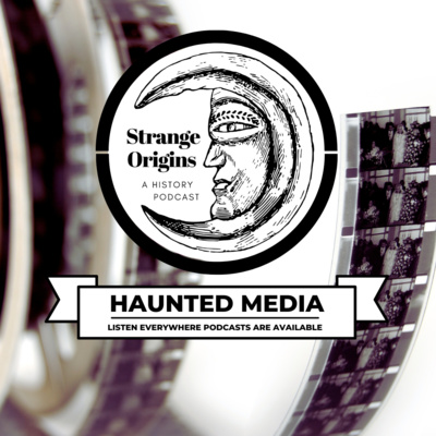 Episode 36 | Haunted Media Episode 36 | Haunted Media