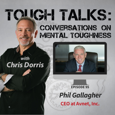 TOUGH TALKS - E095 - Leading With Empathy with Phil Gallagher