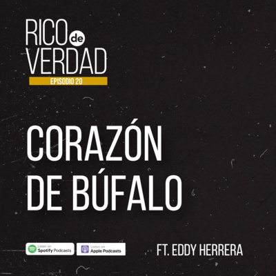 20. Corazón de Búfalo. Ft. Eddy Herrera 20. Corazón de Búfalo. Ft. Eddy Herrera