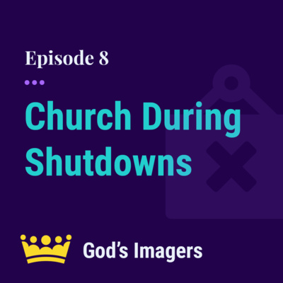 EP 8: Connecting With God And Others When Church Is Shut Down - Feat. Tim Lehman, Dan Lehman, Mike Lehigh