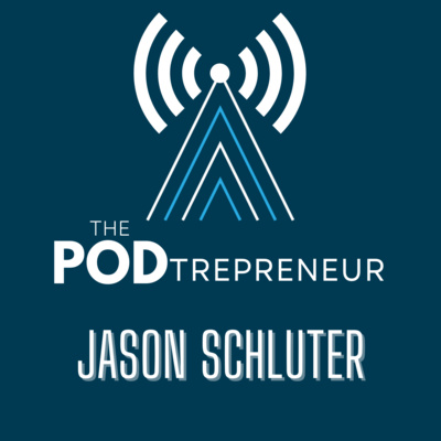 The Podtrepreneur Podcast