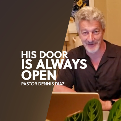 His door is always open | Dennis Diaz episode artwork