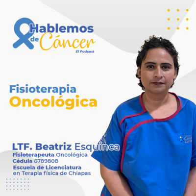 Fisioterapia oncológica | E10 episode artwork