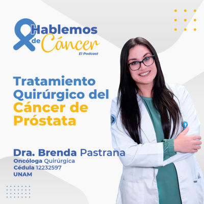 Tratamiento quirúrgico en cáncer de próstata | E14 episode artwork
