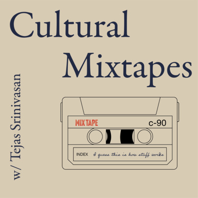 Cultural Mixtapes