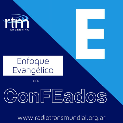 ConFEados con Enfoque Evangélico 