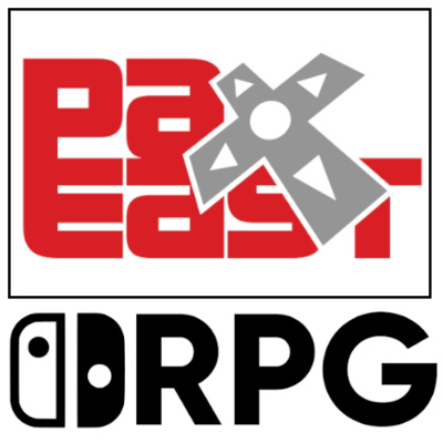 Episode 61 - PAX East 2020 Wrap up | Switch RPG Podcast