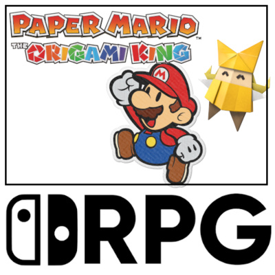 Episode 77 - Reaction to Paper Mario: The Origami King Treehouse Event and more! | Switch RPG Podcast