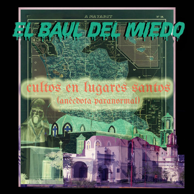 El Baúl Del Miedo