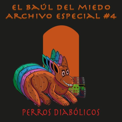 El Baúl Del Miedo