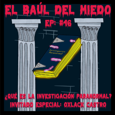 El Baúl Del Miedo