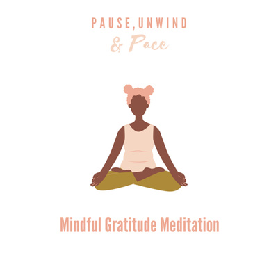Mindful Gratitude Meditation