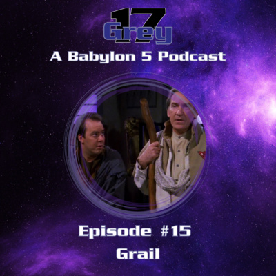 Episode 15 - Grail