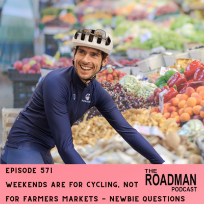 "The Weekends Are For Cycling, Not For Farmers Markets" - Newbie Questions With Sarah