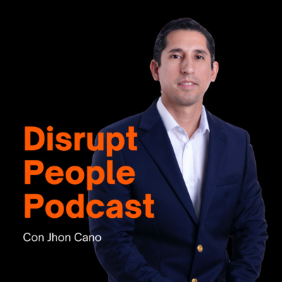 Disrupt People Podcast
