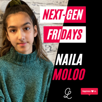 Naila Moloo - 15 Years Old in STEM | Next-Gen Fridays