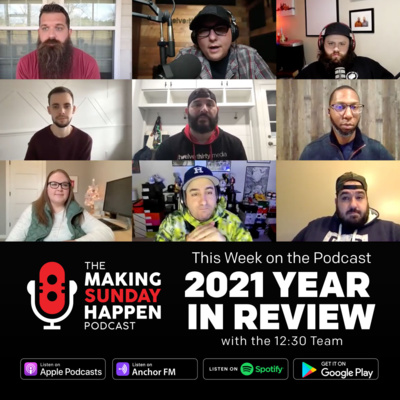 EPISODE 330: 2021 Year in Review with the 12:30 Media Team episode artwork
