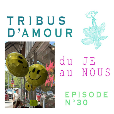 # Pensées Du Je au Nous Episode 30