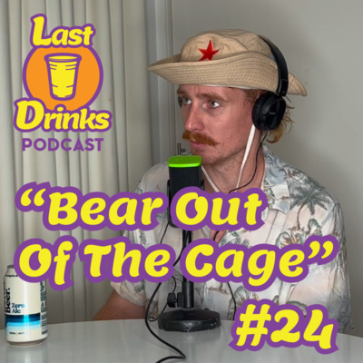 #24 - Bear Out Of The Cage