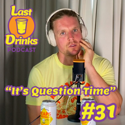 Last Drinks Podcast