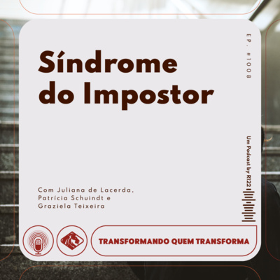 R122 Transformando Quem Transforma
