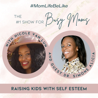 #MomLifeBeLike The #1 Show for Busy Moms