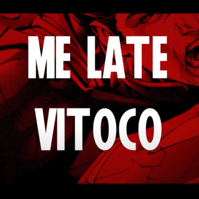 ME LATE VITOCO