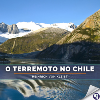 O Terremoto no Chile - Heinrich von Kleist