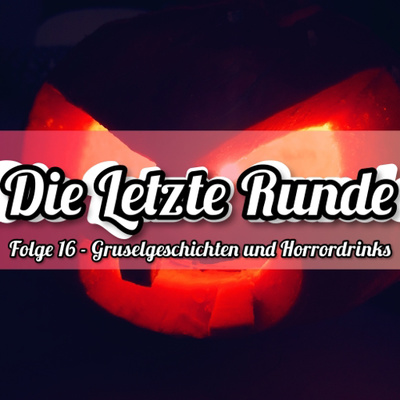 Die Letzte Runde