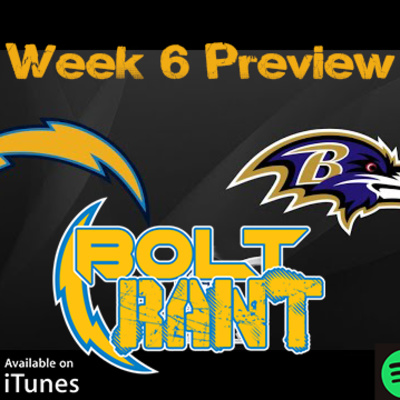 BoltRant: Week 6 Preview vs Baltimore Ravens...Injury Report, Roster Moves, Keys to Victory, Bold Predictions and DFS Lineups