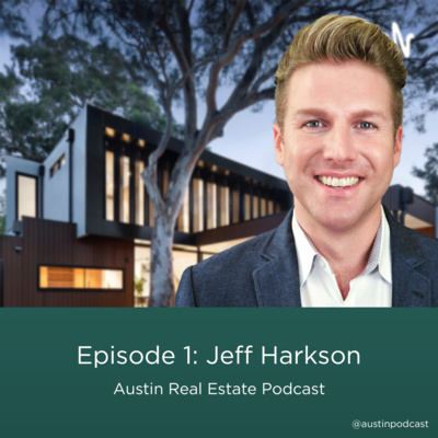 The Austin Real Estate Podcast