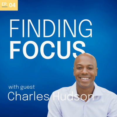 Finding Focus | Protecting Your Attention in a Noisy Digital World