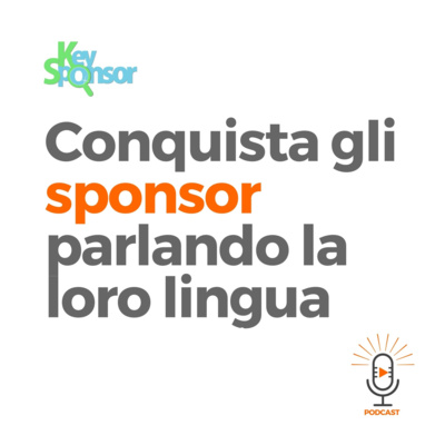 Conquista gli sponsor parlando la loro lingua - #Marketing