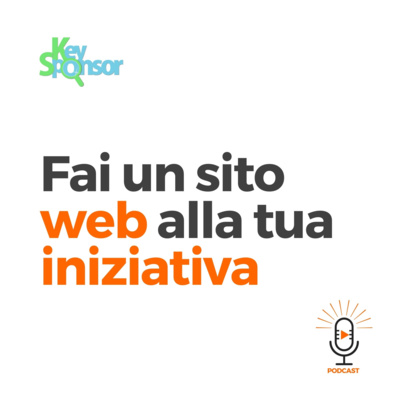 Fai un sito web alla tua iniziativa in cerca di Sponsor