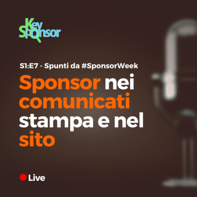 S1:E7 - Sponsor nei comunicati stampa e nel sito