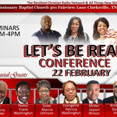 Let's Be REAL!!! Conference Spotlights