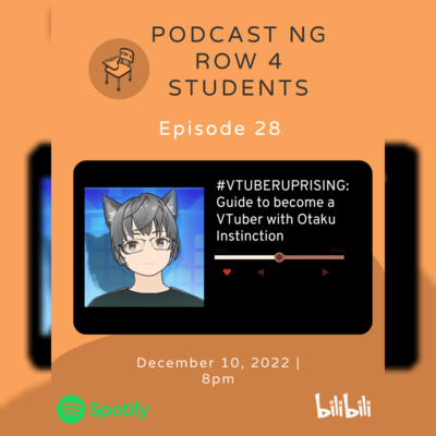 Episode 28 - #VTUBERUPRISING: Guide to become a VTuber with Otaku Instinction Episode 28 - #VTUBERUPRISING: Guide to become a VTuber with Otaku Instinction