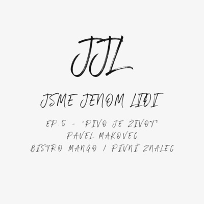 Jsme jenom lidi