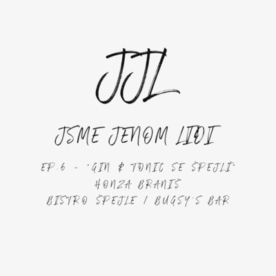 Jsme jenom lidi
