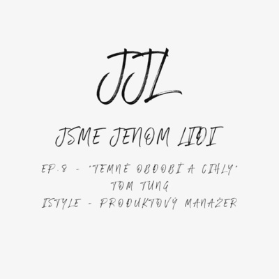 Jsme jenom lidi