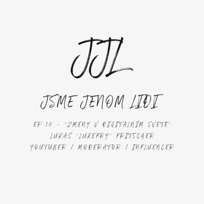 Jsme jenom lidi